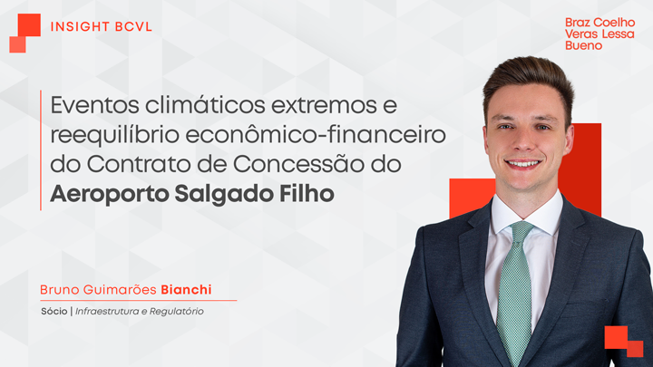Eventos climáticos extremos e reequilíbrio econômico-financeiro do Contrato de Concessão do Aeroporto Salgado Filho